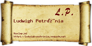 Ludwigh Petrónia névjegykártya